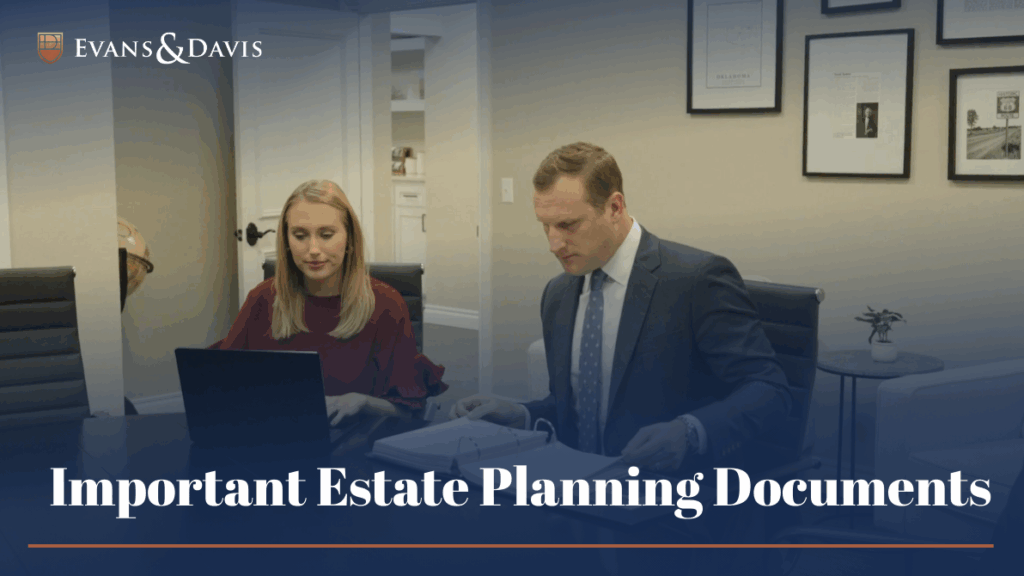 Important Estate Planning Documents