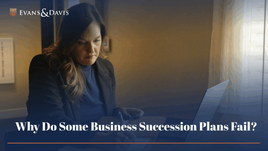 Why Do Some Business Succession Plans Fail?