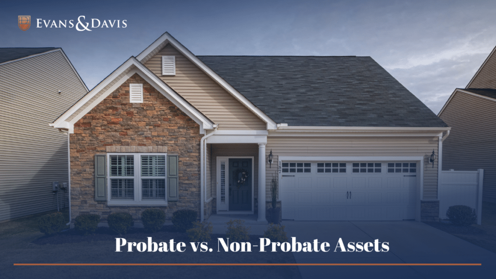 Probate vs. Non-Probate Assets