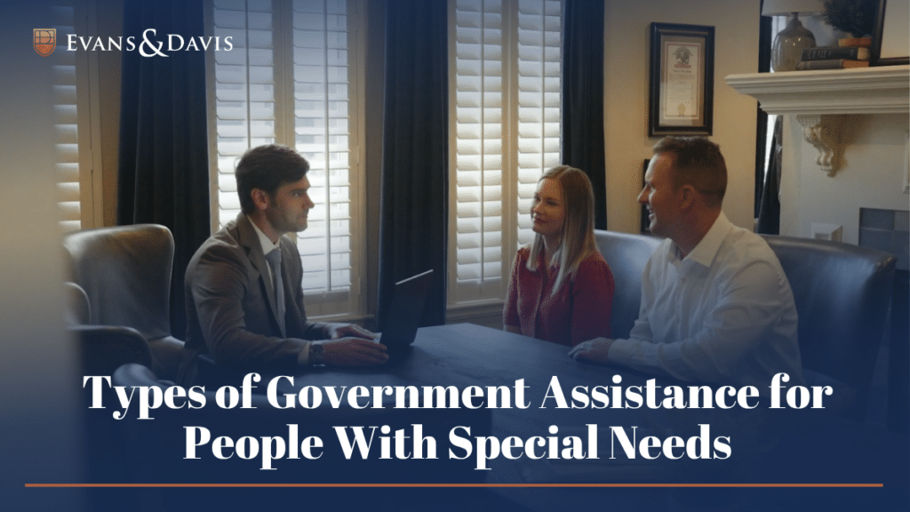 an attorney talking about government assistance for someone with special needs